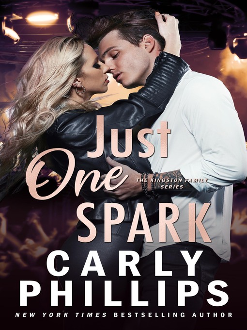 Title details for Just One Spark by Carly Phillips - Available